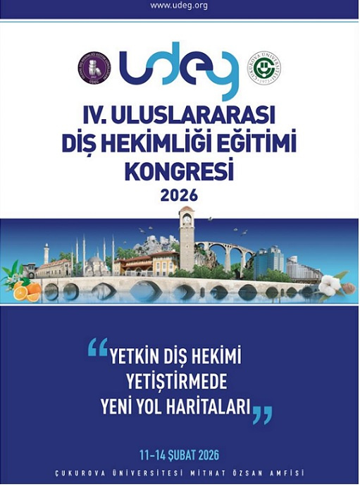 IV. ULUSLARARASI DİŞ HEKİMLİĞİ EĞİTİMİ KONGRESİ